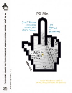 PX Me - The Sequel to PX This